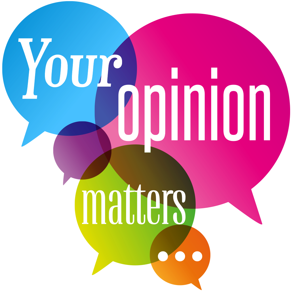 Your Opinion Matters